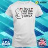 I Love Maine Coons More Than Humans T-shirt, Feline Devotion