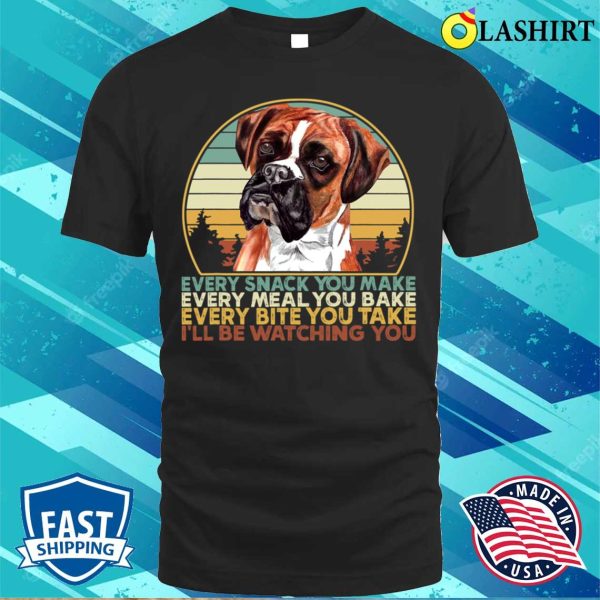 I’ll Be Watching for You Boxer Lover Christmas Boxers Dog T-Shirt