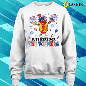 Im Just Here For The Wieners 4th Of July Usa T shirt 4