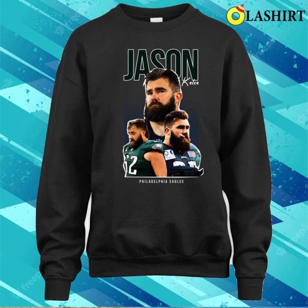 Jason Kelce Shirt, Jason Kelce T-shirt