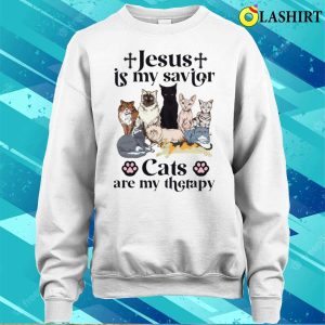 Jesus Is My Savior Cats Are My Therapy Shirt Jesus Is My Savior Cats Are My Therapy Shirt 4