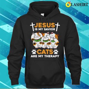 Jesus Is My Savior Cats Are My Therapy T shirt 3