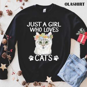 Just A Girl Who Loves Cats T shirt 1