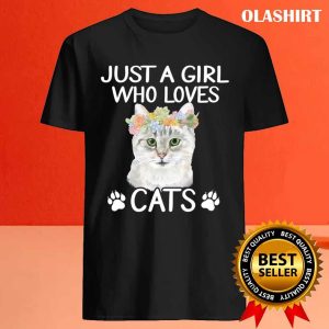 Just A Girl Who Loves Cats T shirt 4