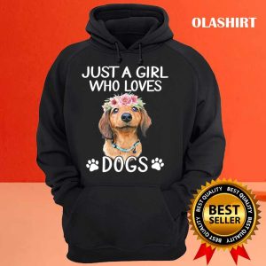 Just A Girl Who Loves Dogs T shirt 3