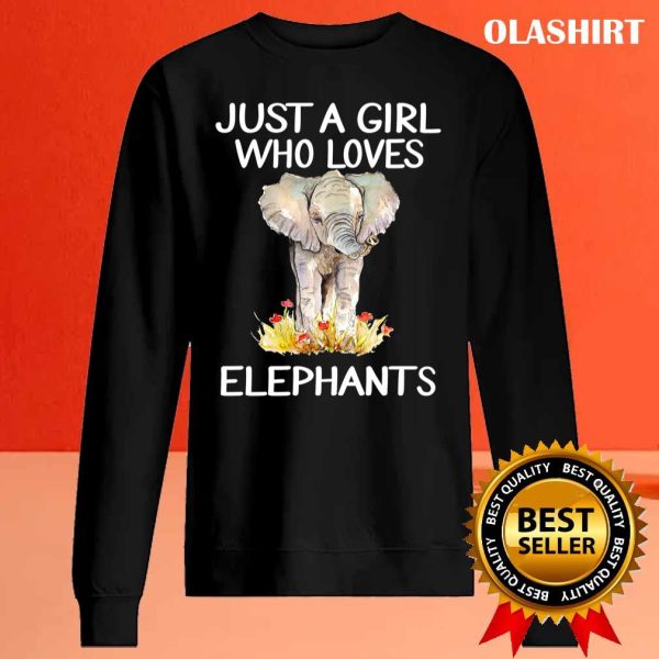 Just A Girl Who Loves Elephants T-shirt