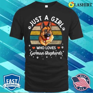 Just A Girl Who Loves German Shepherd Dog Lover T shirt 1