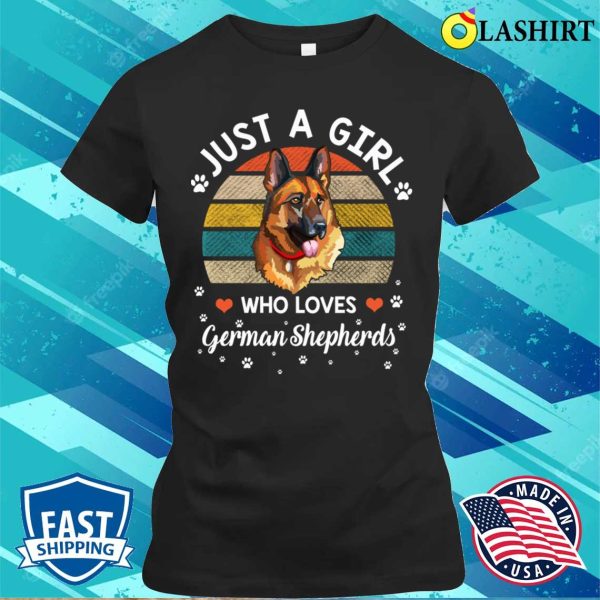 Just A Girl Who Loves German Shepherd Dog Lover T-shirt