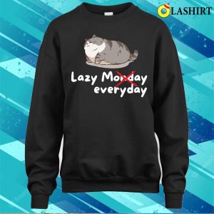 Lazy Cat T shirt Lazy Monday Funny Cute Lazy Cat Gift T shirt 4