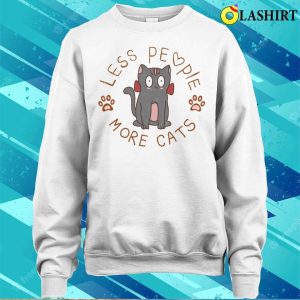 Less People More Cats T shirt Less People More Cats T shirt 4