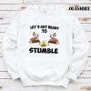 Let’s Get Ready To Stumble Flamingo Camping T-shirt