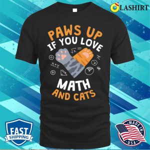 Mathematics T-shirt, Math And Cats Kitten Cats T-shirt