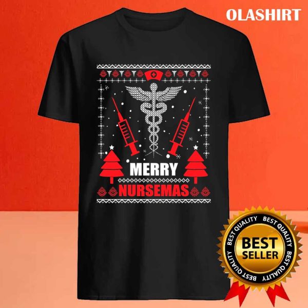 Merry Nursemas Ugly Christmas Sweater Nurse T-shirt