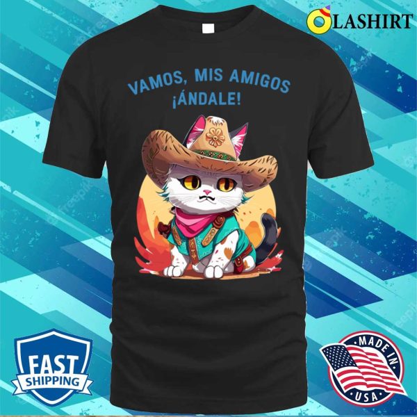 Mexican Cat T-shirt, Vamos Andale Mexican Cat T-shirt