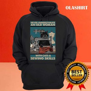 Never Underestimate An Old Woman With Cats And Sewing Skills T shirt 3