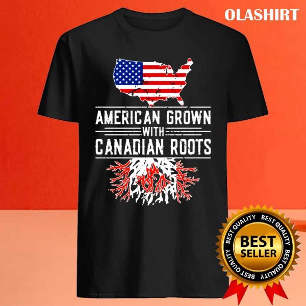 New American Grown Canadian Roots Pride Canada Shirt