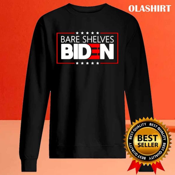 New Bare Shelves Biden Shirt , Trending Shirt