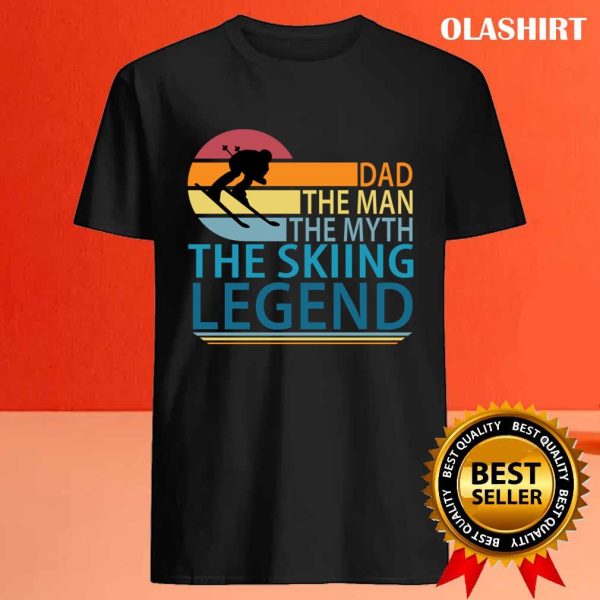 New Dad – The Man The Myth The Skiing Legend T-shirt