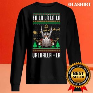 New Fa La La La Valhalla Viking Nordic Ugly Christmas Gift T shirt 2