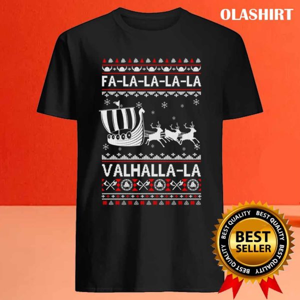 New Fa La La Valhalla Viking Ship Ugly Christmas Sweater T-shirt