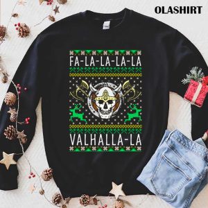 New Fa la la la Valhalla la Viking God Ugly Christmas T shirt 1