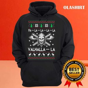 New Fa la la la la Valhalla la Christmas Ugly Viking T shirt 3