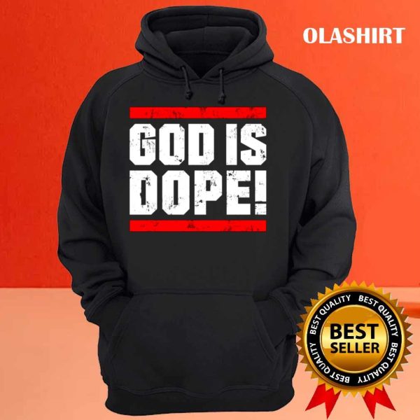 New God Is Dope – Believer – Faith – Jesus- God – Gift Shirt