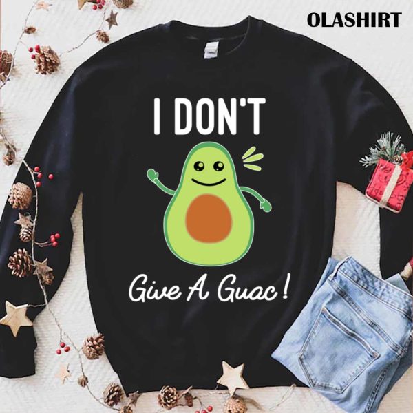 New I Don’t Give A Guac, Funny Avocado Quote Vegan Gift T-shirt