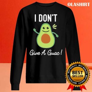 New I Dont Give A Guac Funny Avocado Quote Vegan Gift T shirt 2