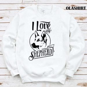 New I Love My German Shepherd T shirt Trending Shirt 1