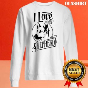 New I Love My German Shepherd T-shirt , Trending Shirt