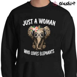 New Just A Woman Who Loves Elephants shirt , Trending Shirt