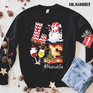 New Love Nanalife Snowman Christmas Tree Snow Funny T shirt 1