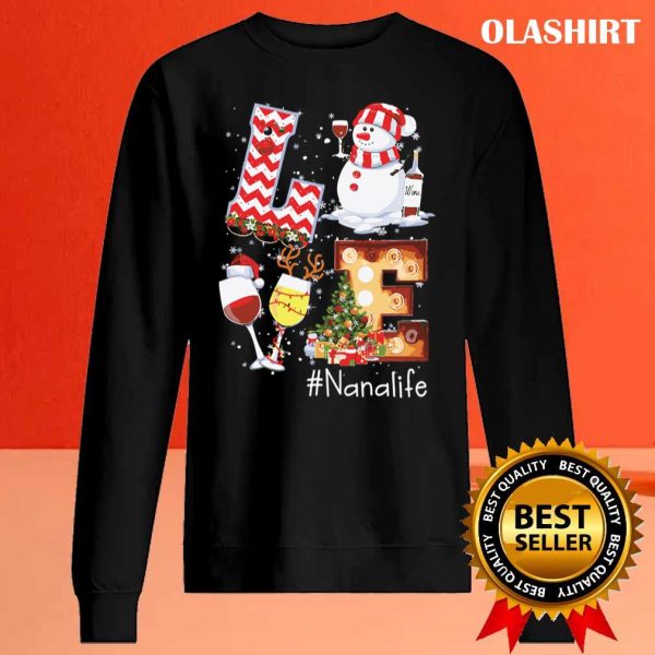 New Love Nanalife Snowman Christmas Tree Snow Funny T-shirt