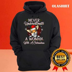 New Never Underestimate A Woman With Chihuahua Dog Christmas T shirt 3