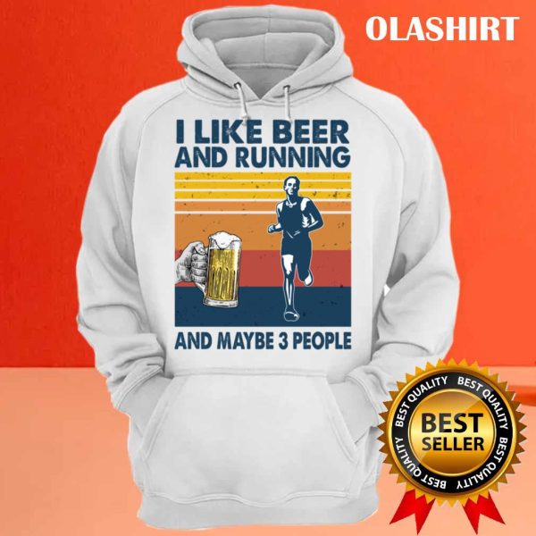 New Running Shirt I Like Beer And Running And Maybe 3 People Vintage T-shirt