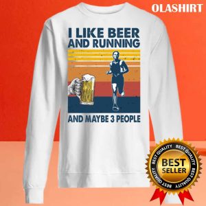 New Running Shirt I Like Beer And Running And Maybe 3 People Vintage T shirt 3