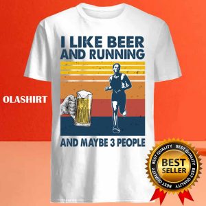 New Running Shirt I Like Beer And Running And Maybe 3 People Vintage T shirt 4