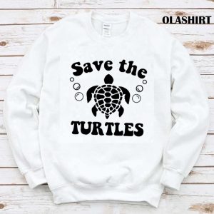 New Save The Turtles Shirt Sea Turtle Shirt Trending Shirt 1