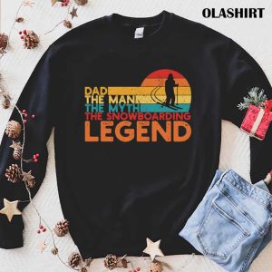 New Snowboarding Legend Dad T shirt Trending Shirt 1