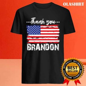 New Thank You Brandon Us Flag T shirt Trending Shirt 4