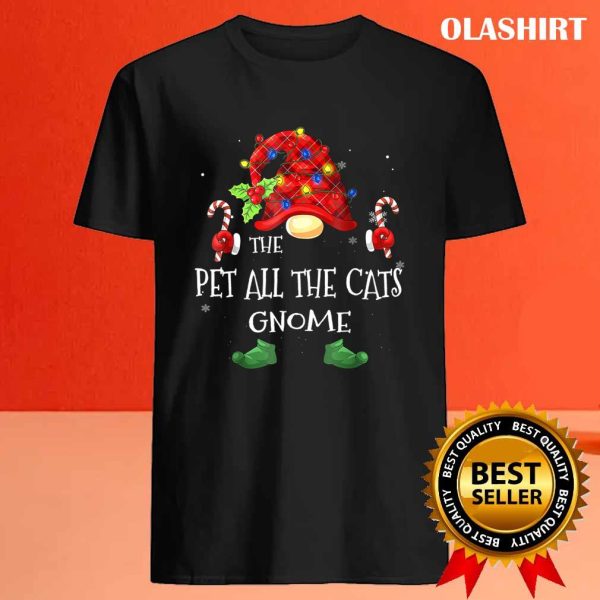 New The Pet All The-cats Gnome Buffalo Plaid Christmas Tree Ligh T-shirt