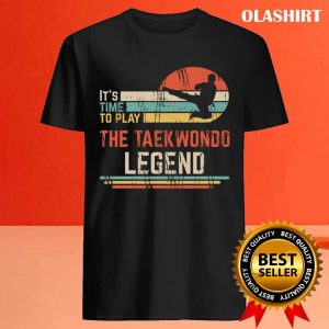 New The Taekwondo Legend T shirt Trending Shirt 4