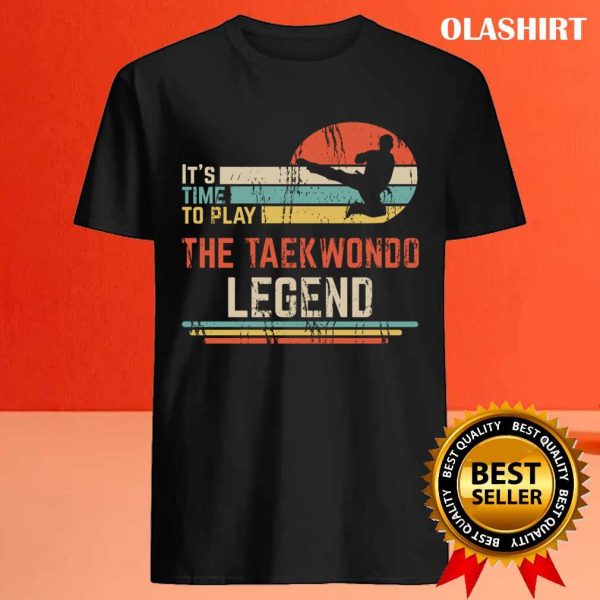 New The Taekwondo Legend T-shirt , Trending Shirt