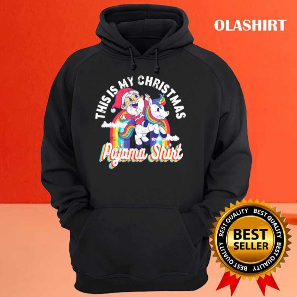 New This Is My Christmas Pajama Santa Riding Unicorn Xmas Gift T-shirt