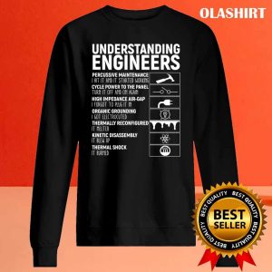 New Understanding Engineers T shirt Trending Shirt 2