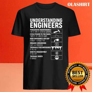 New Understanding Engineers T shirt Trending Shirt 4