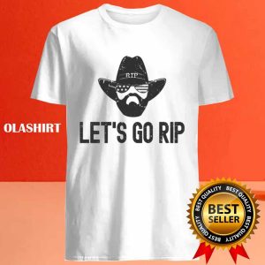 New Yellowstone Lets Go Rip T shirt Trending Shirt 4