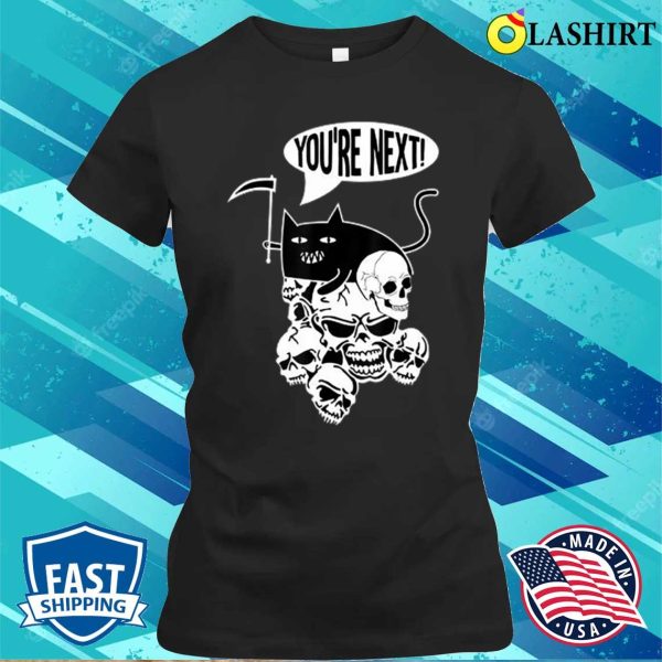 Next Cat T-shirt Roar Into Style With You Are The Next Cat Shirt