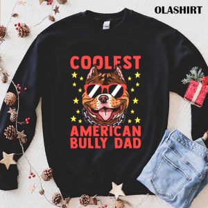 Official American Bully Dad Puppy Dog Owner American Bullys Shirt 1